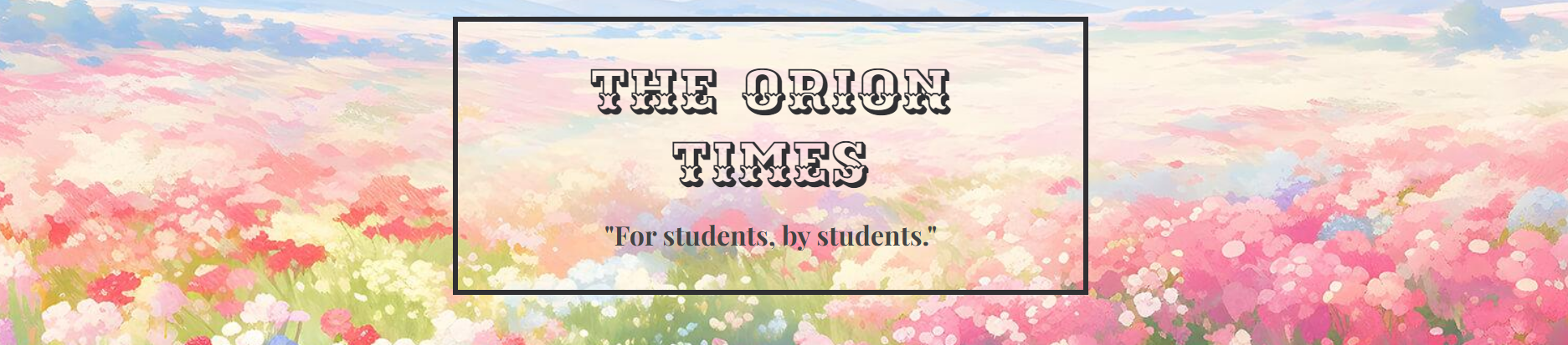 Orion Times Spring Issue