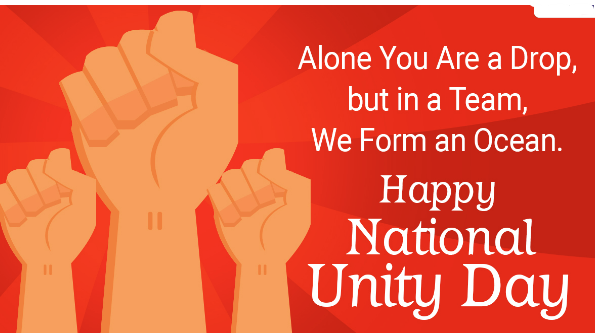 Alone you are a drop but in a team we form an ocean. Happy national unity day