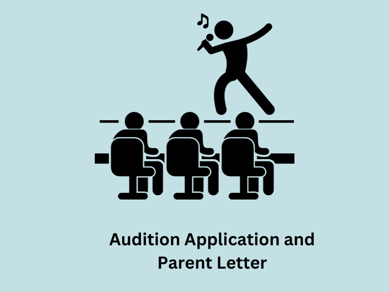 Audition Application and Parent Letter