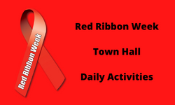 Red Ribbon Week Town Hall Daily Activities